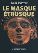 Masque étrusque (Le)